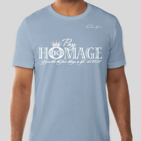 Pay Homage T-Shirt