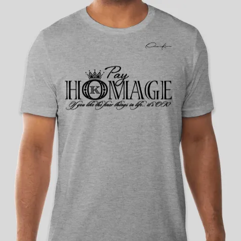 Pay Homage T-Shirt