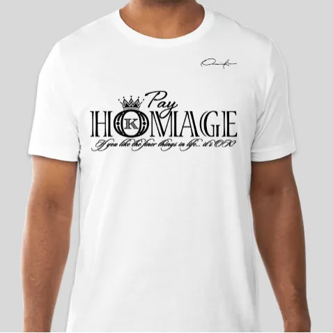 Pay Homage T-Shirt